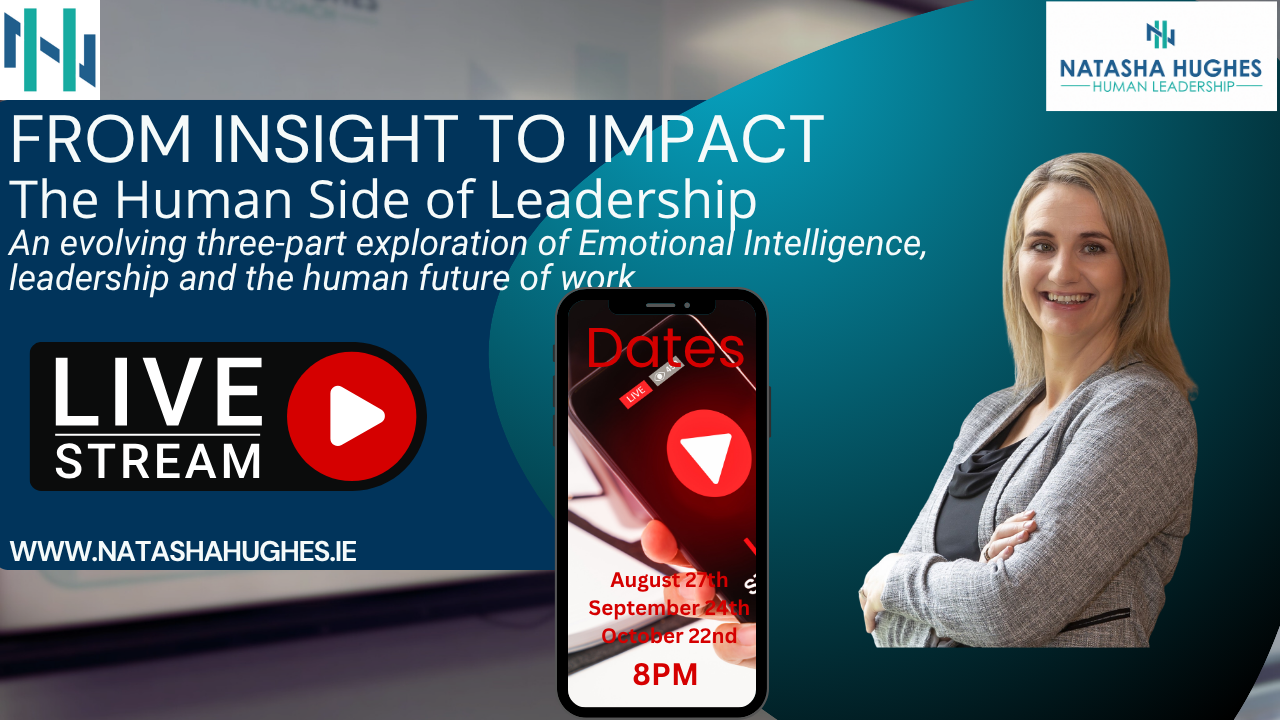 FROM INSIGHT TO IMPACT- The Human Side of Leadership